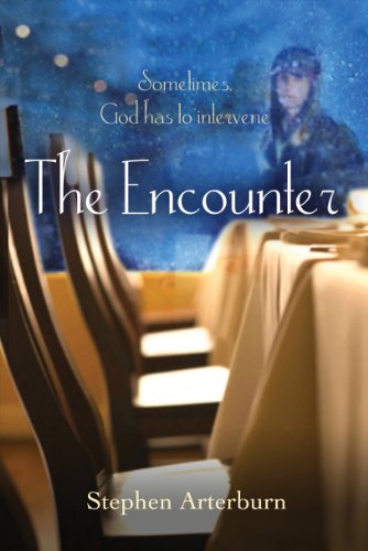 The Encounter: Sometimes God has to Intervene