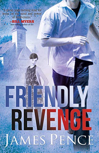 Friendly Revenge (YA Novel)